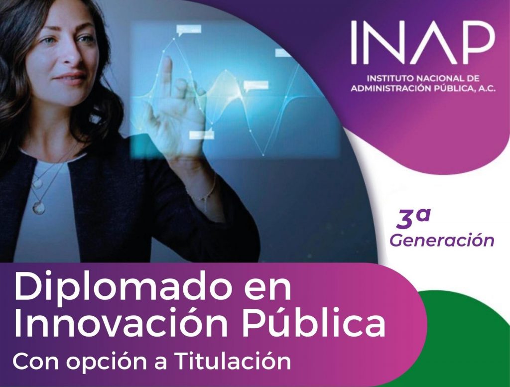 Diplomado A Distancia En Innovaci N P Blica Con Opci N A Titulaci N Inap