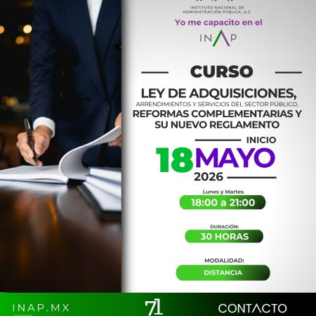 Curso Ley de Adquisiciones, Arrendamientos y Servicios del Sector Público, Reformas Complementarias y su Nuevo Reglamento