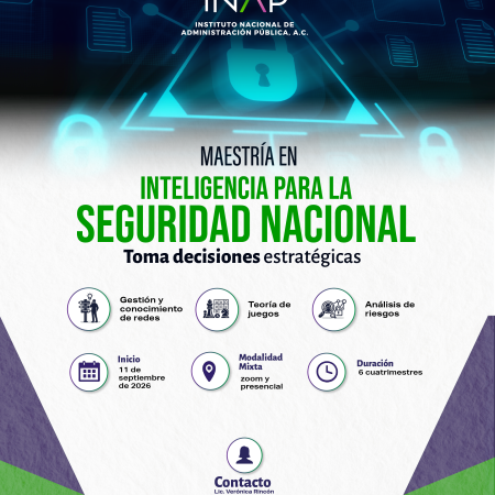 Maestría en Inteligencia para la Seguridad Nacional (Modalidad Presencial)
